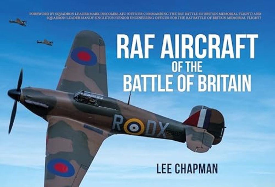 RAF Aircraft of the Battle of Britain