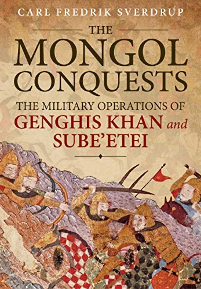 The Mongol Conquests