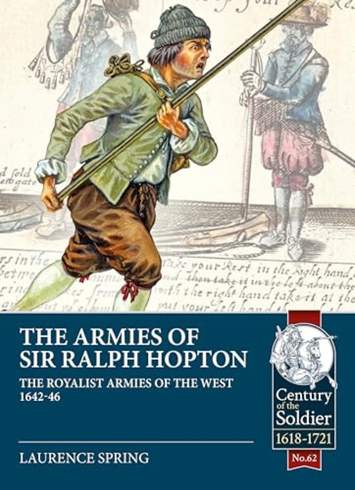 The Armies of Sir Ralph Hopton
