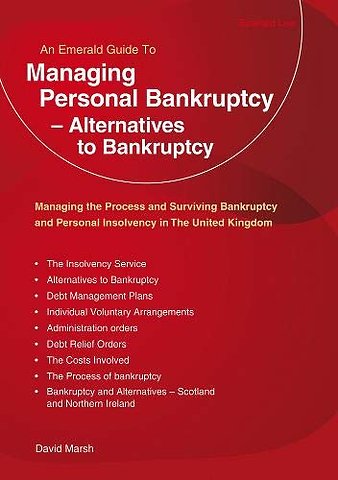 Managing Personal Bankruptcy - Alternatives to Bankruptcy