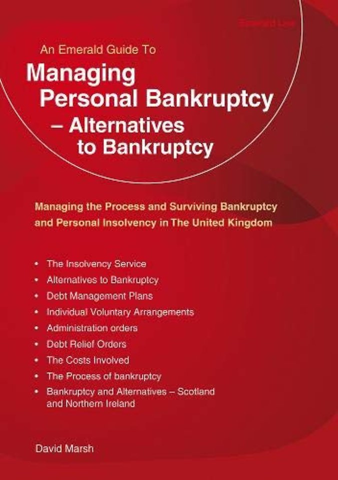 Managing Personal Bankruptcy - Alternatives to Bankruptcy