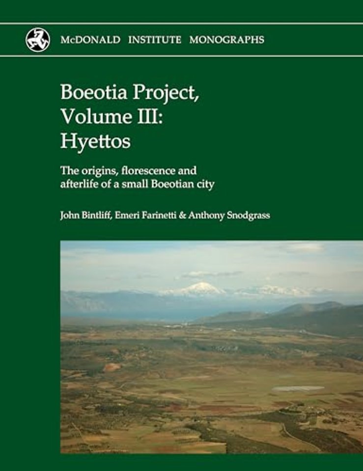 Boeotia Project, Volume III: Hyettos