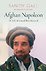 Afghan Napoleon – The Life of Ahmad Shah Massoud