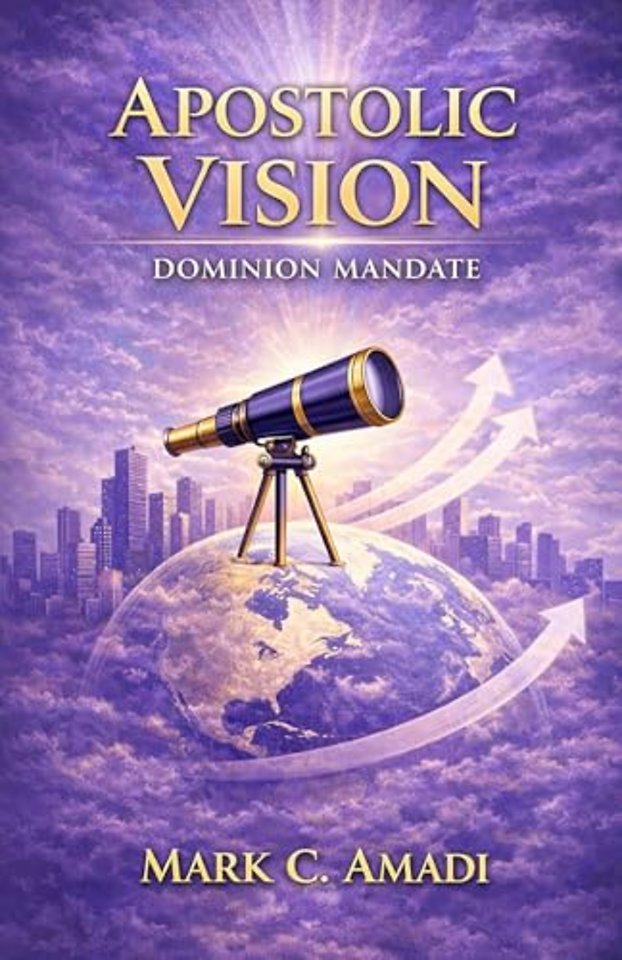 The The Apostolic Vision