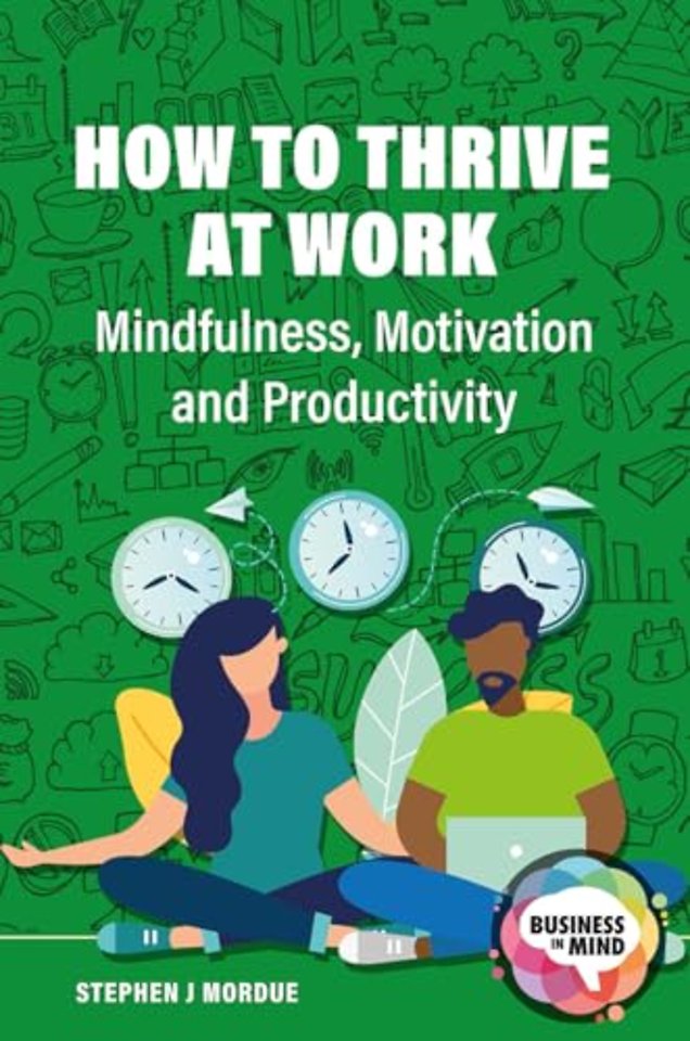 How to Thrive at Work