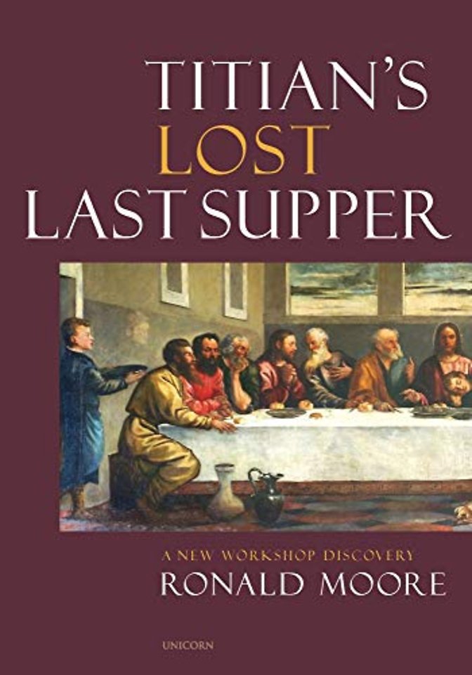 Titian’s Lost Last Supper
