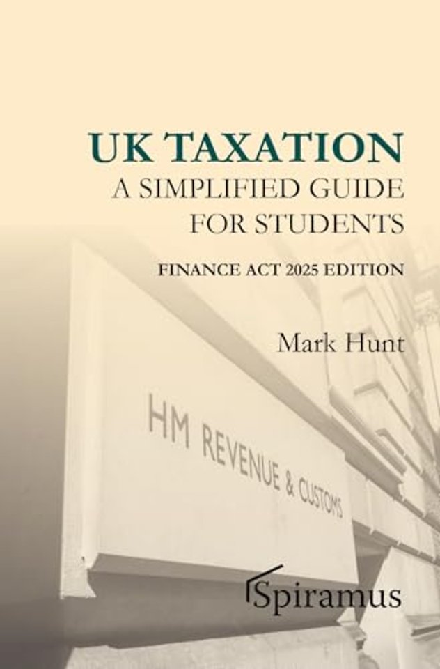 UK Taxation – a simplified taxation guide for students 2025/26