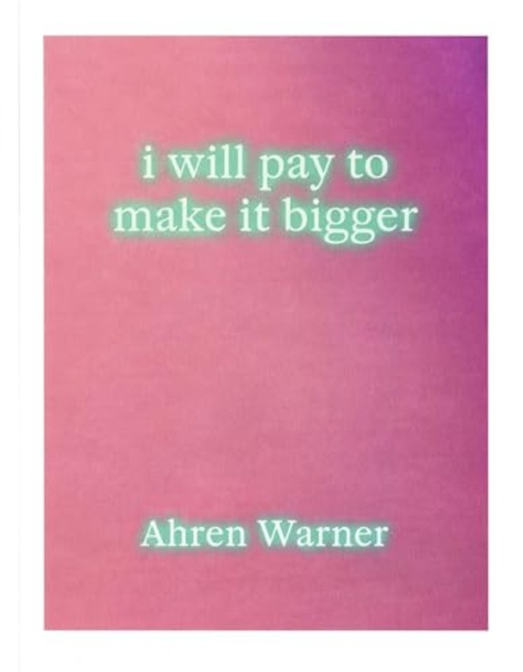 i will pay to make it bigger
