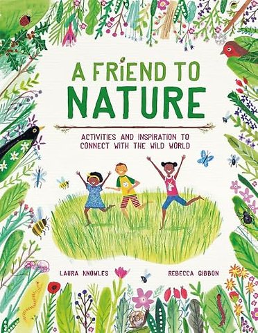 A Friend to Nature
