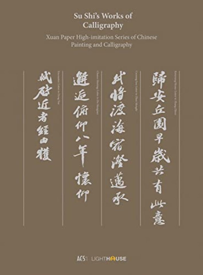 Su Shi’s Works of Calligraphy