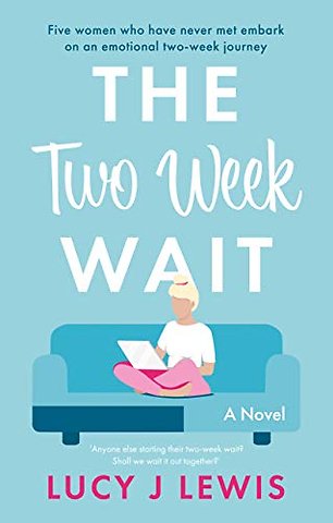 Two Week Wait, The