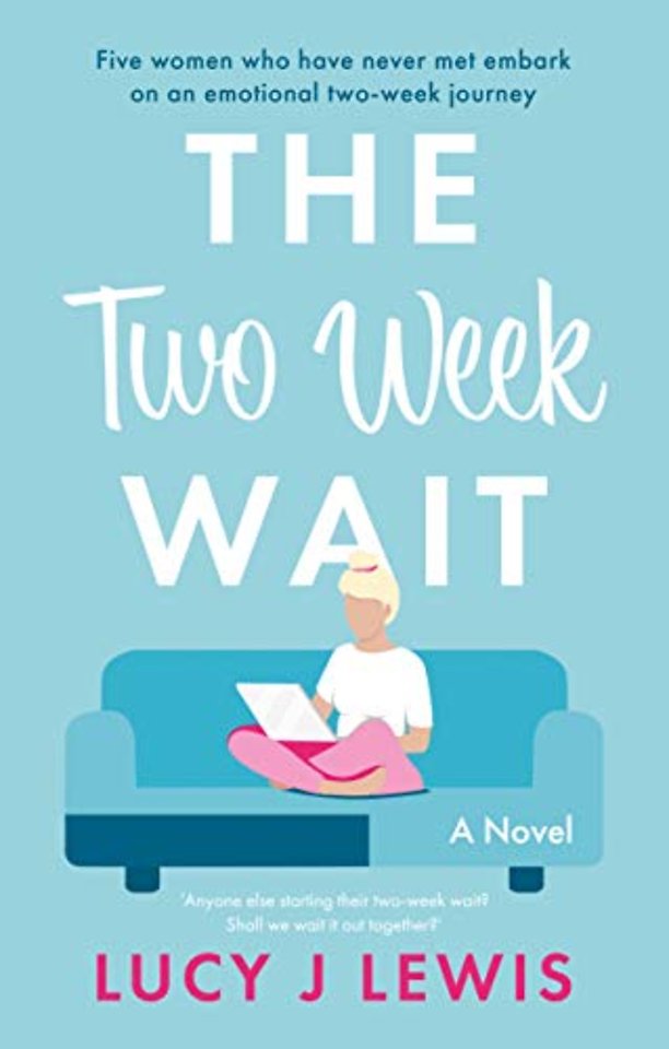 Two Week Wait, The