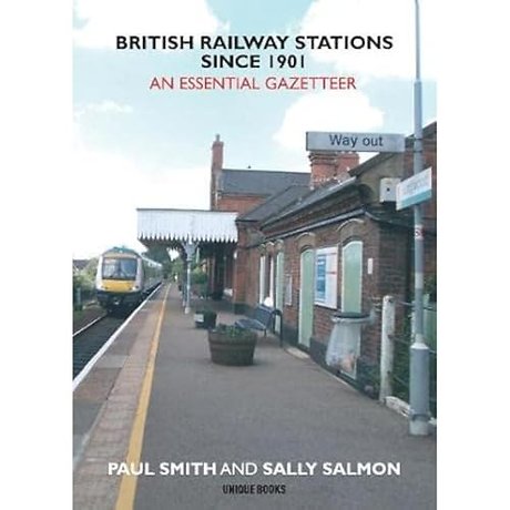 British Railway Stations Since 1901