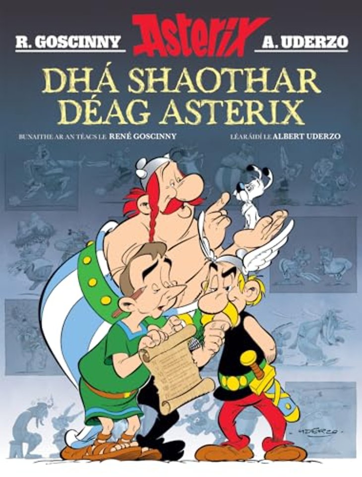 Dha Shaothar Deag Asterix ( Leabhair Mhaisithe Asterix / Asterix Illustrated Albums in Irish)