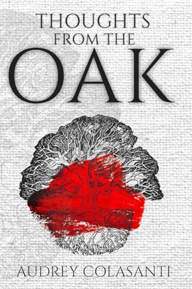 Thoughts From The Oak