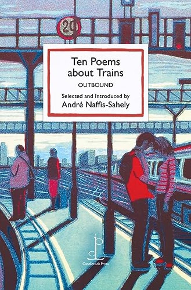 Ten Poems about Trains