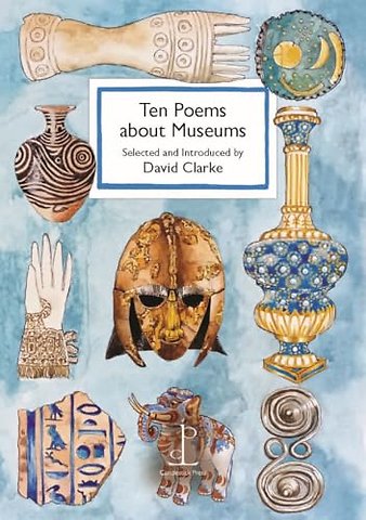 Ten Poems about Museums