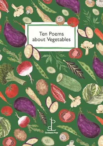 Ten Poems about Vegetables