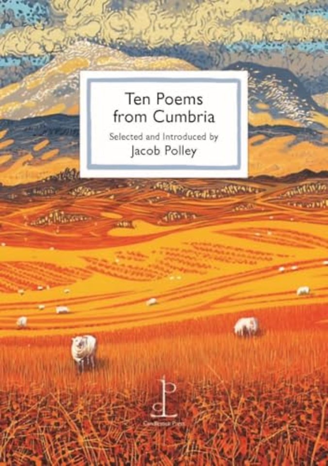 Ten Poems from Cumbria