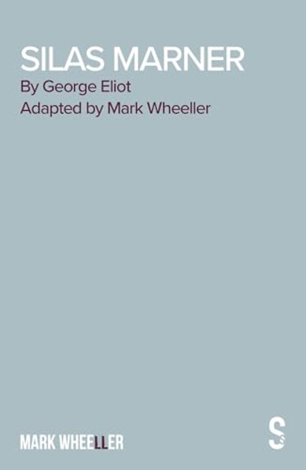 Silas Marner - The Play