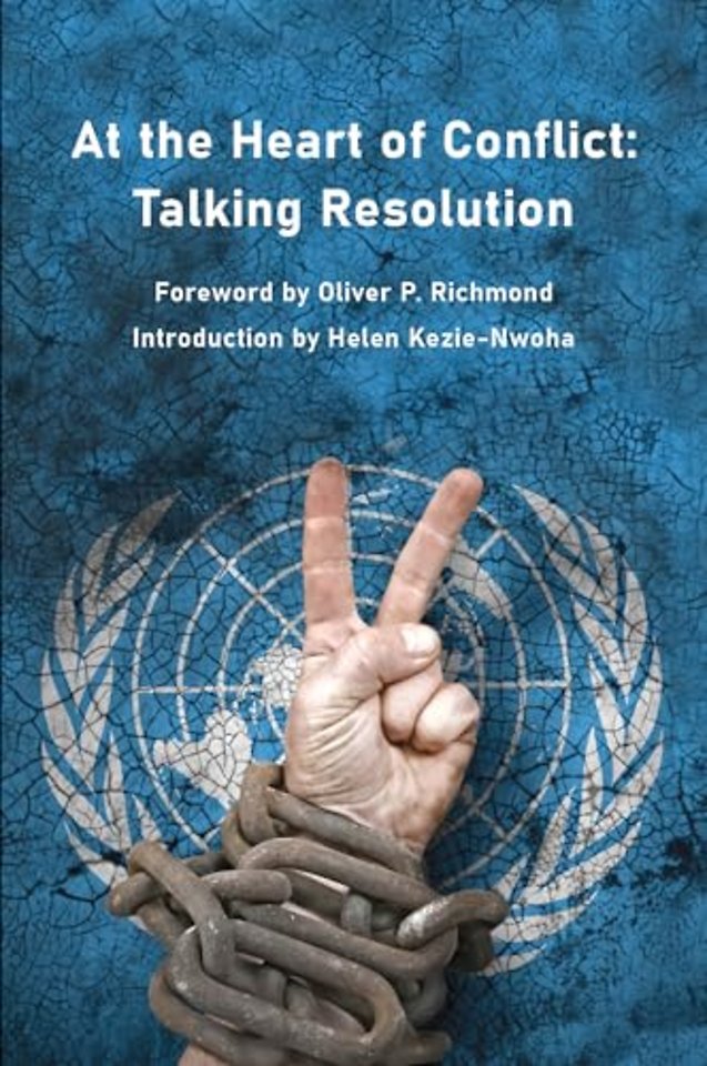 At the Heart of Conflict - Talking Resolution