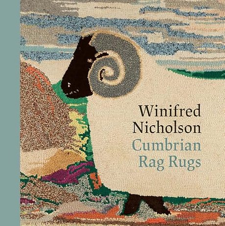Winifred Nicholson – Cumbrian Rag Rugs