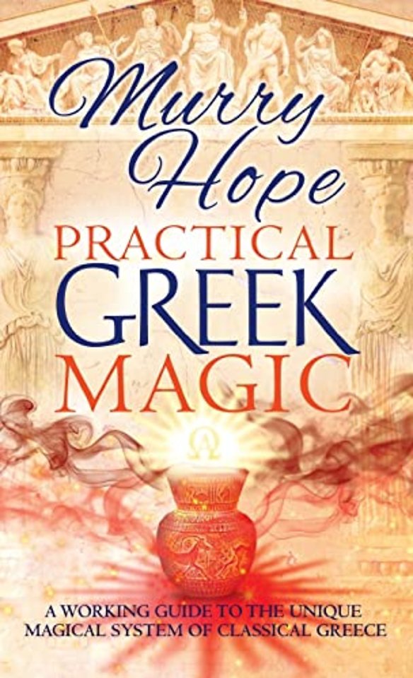 Practical Greek Magic