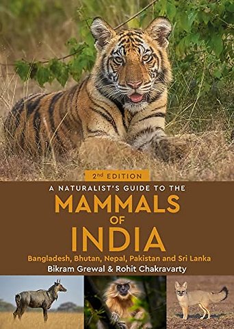A Naturalist's Guide to the Mammals of India
