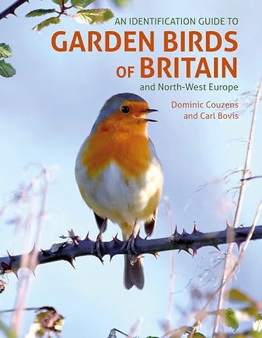 An ID Guide to Garden Birds of Britain