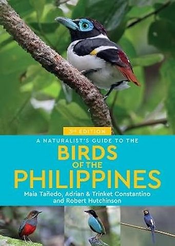 A Naturalist's Guide to the Birds of the Philippines