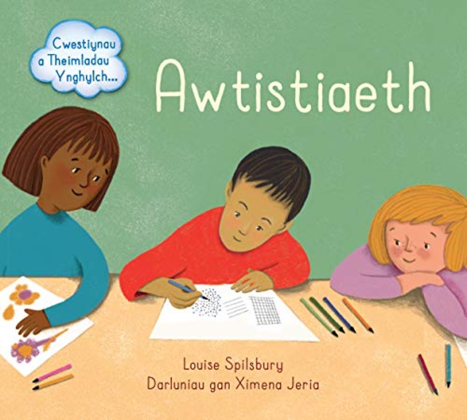 Darllen yn Well: Awtistiaeth - Cwestiynau a Theimladau Ynghylch...