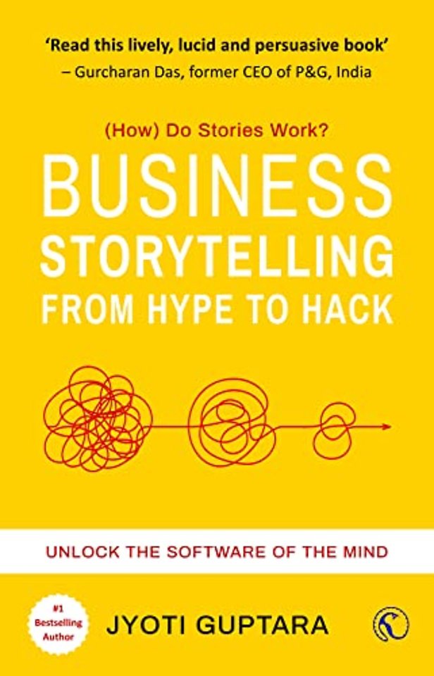 Business Storytelling from Hype to Hack