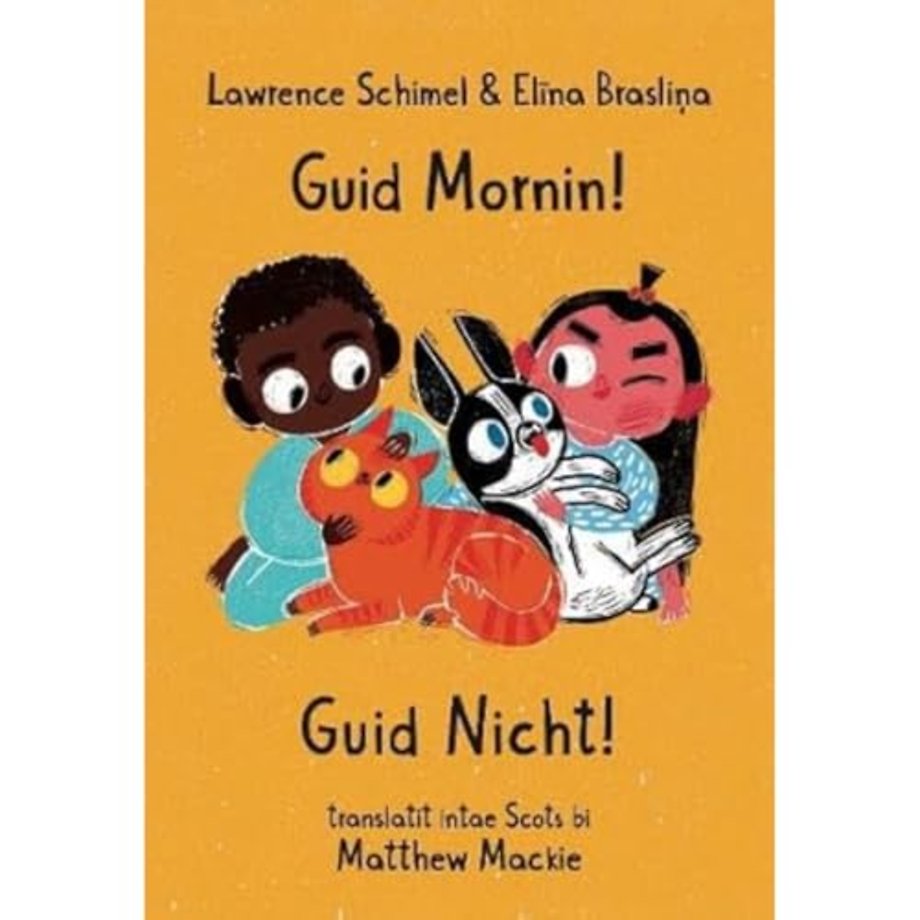 Guid Mornin! Guid Nicht!