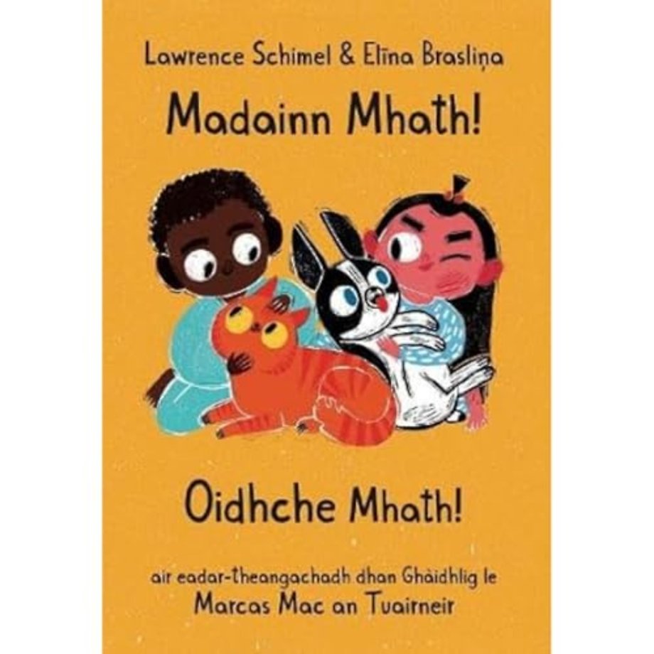 Madainn Mhath! Oidhche Mhath!