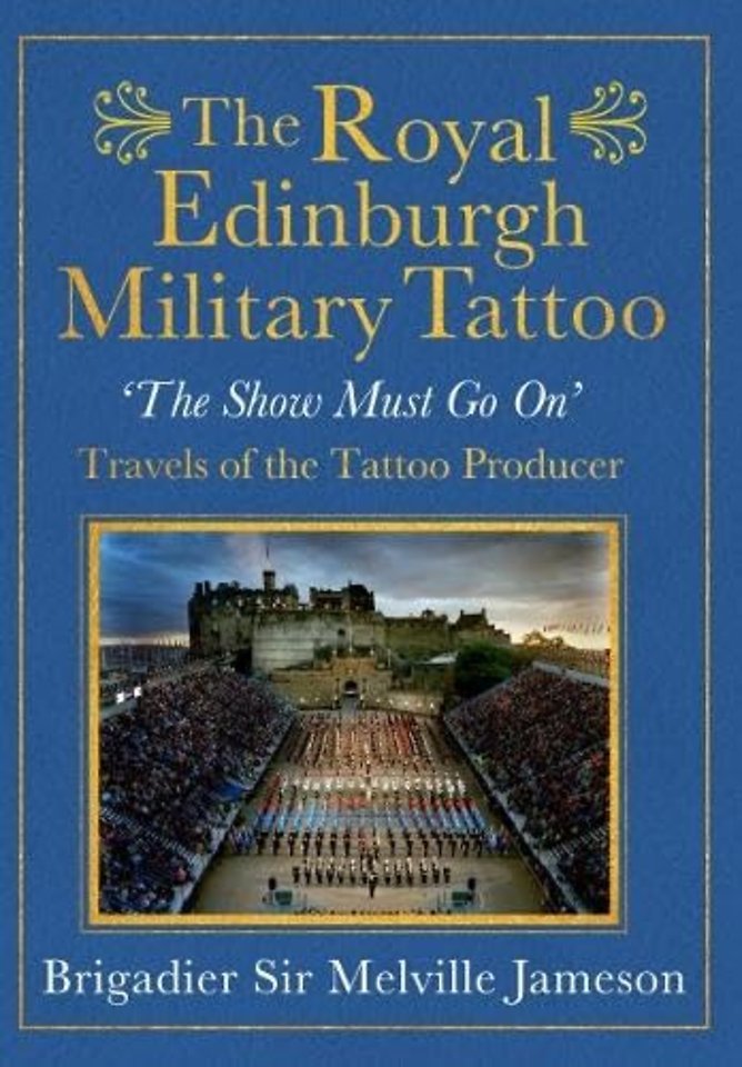 The Royal Edinburgh Military Tattoo