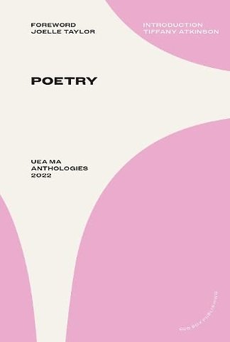UEA MA Poetry Anthology 2022