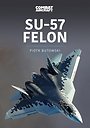 Su-57 Felon Su-57 Felon