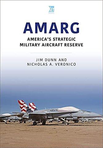 AMARG: America's Strategic Military Aircraft Reserve