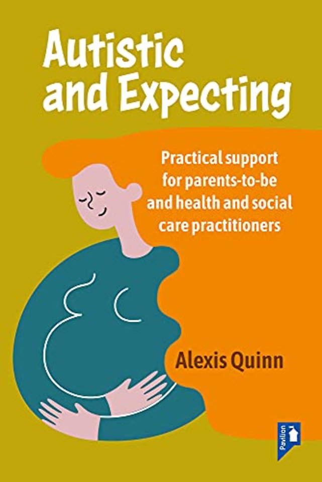 Autistic and Expecting