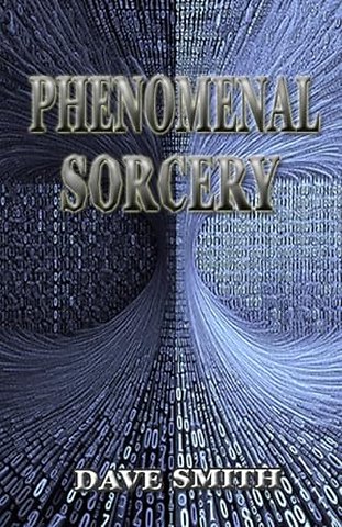 Phenomenal Sorcery