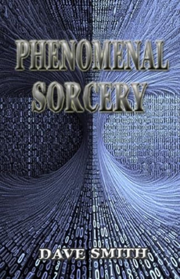 Phenomenal Sorcery