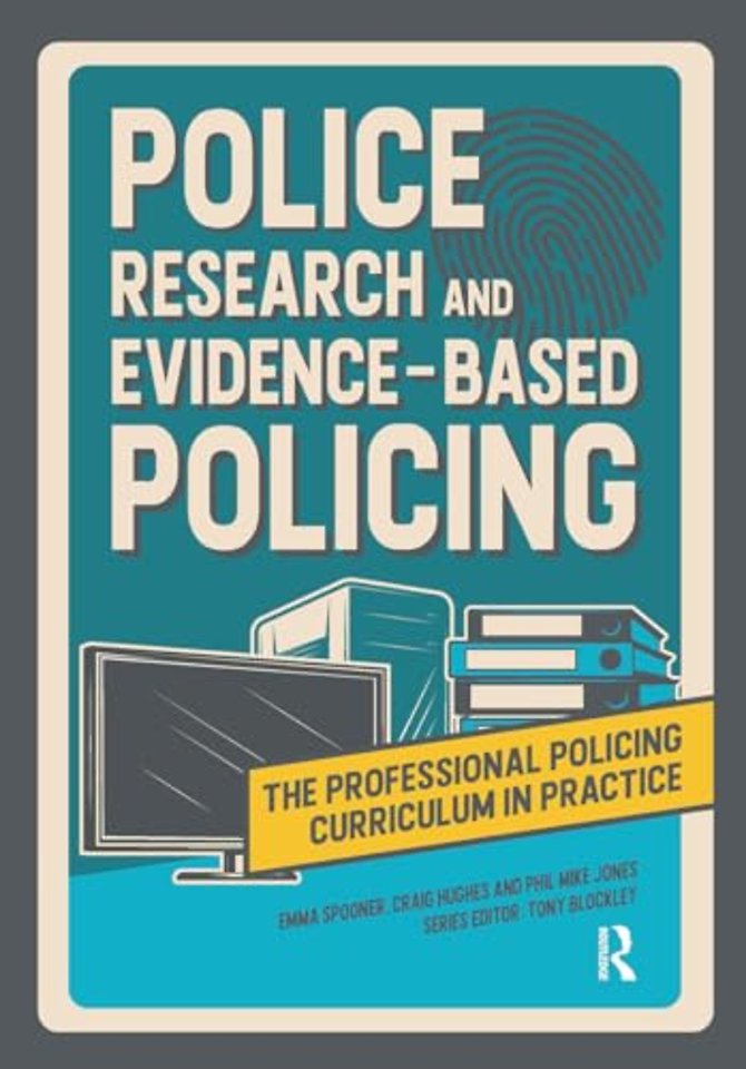 Police Research and Evidence-based Policing