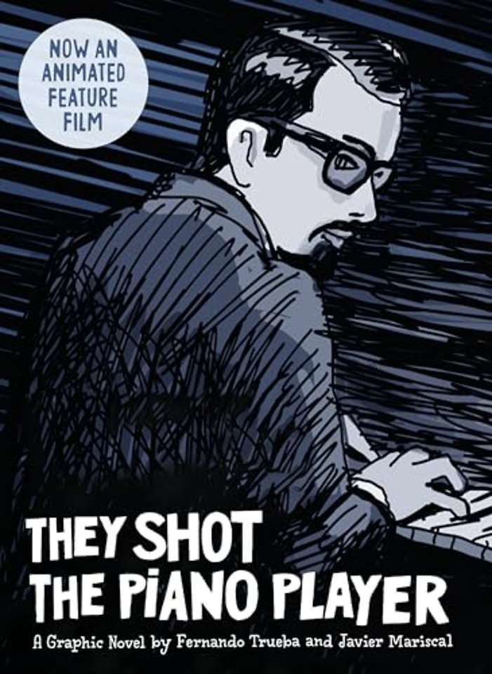 They Shot the Piano Player