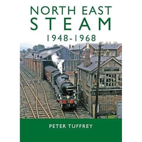 North East Steam 1948-1968