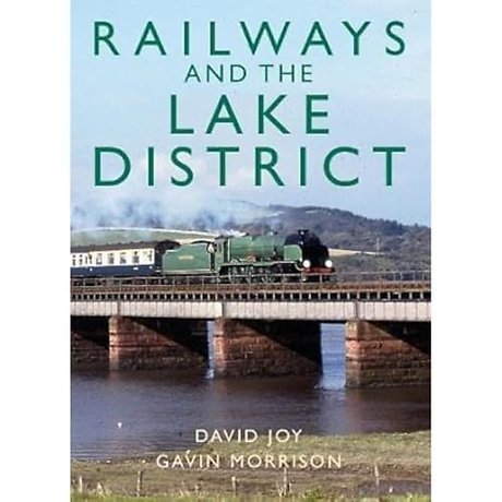 Railways and the Lake District