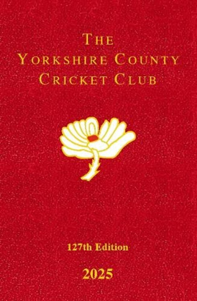 The Yorkshire County Cricket Club Yearbook 2025