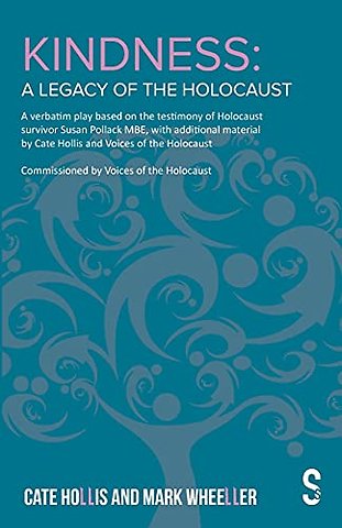 Kindness – A Legacy of the Holocaust