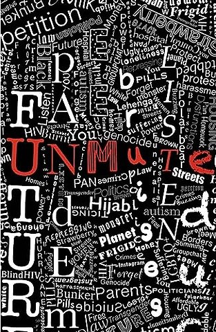 Unmute: Contemporary monologues written by young people, for young people