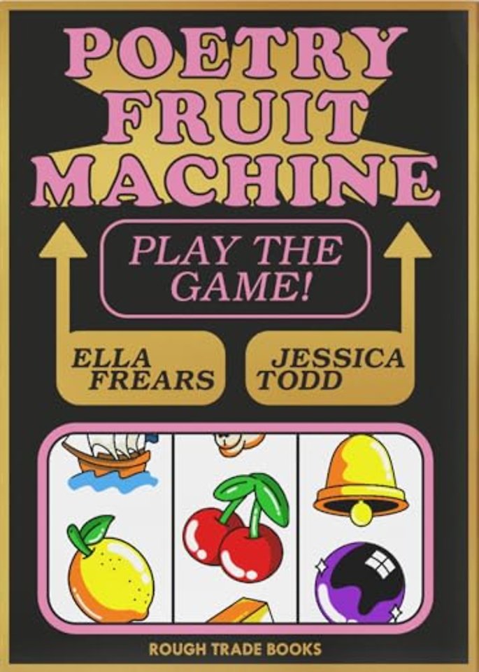 Poetry Fruit Machine