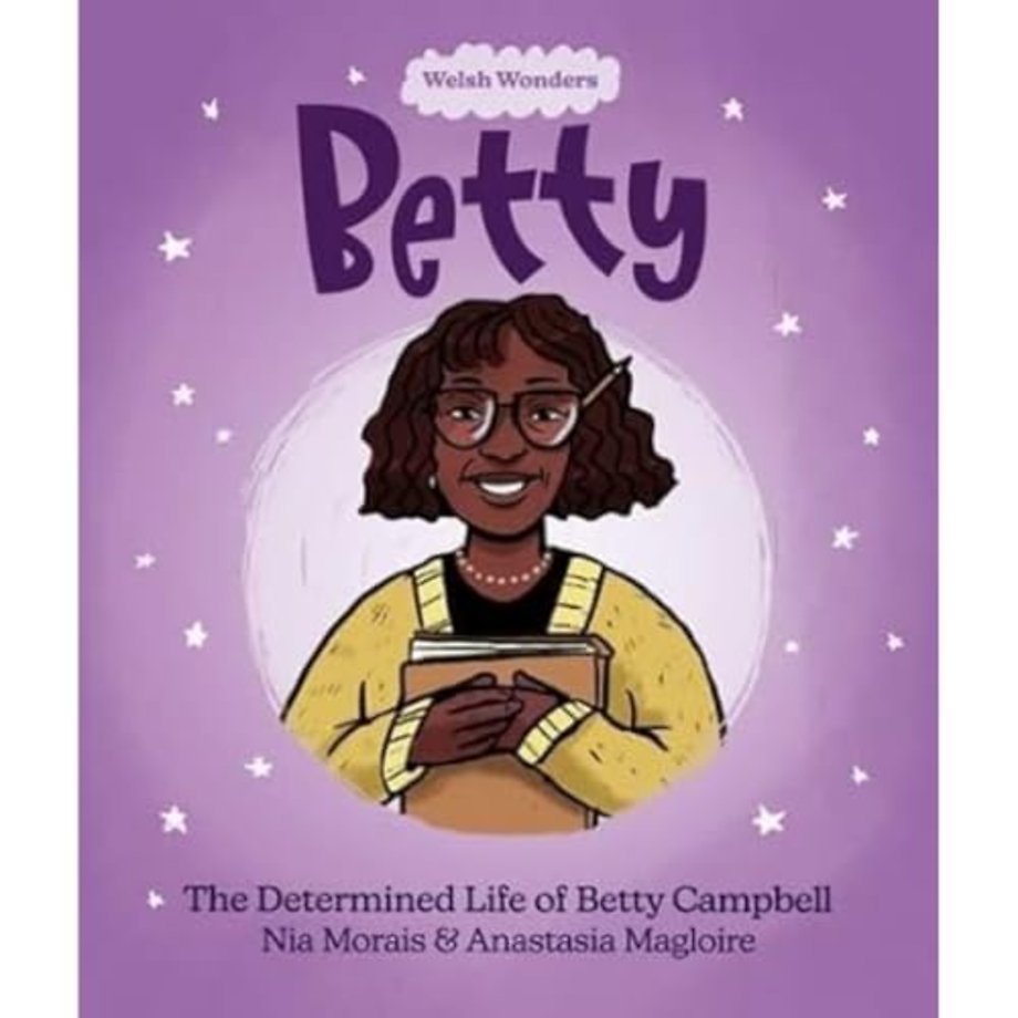 Welsh Wonders: Betty - The Determined Life of Betty Campbell